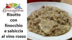 Check spelling or type a new query. Risotto Con Finocchio E Salsiccia Al Vino Rosso Youtube