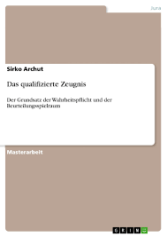 Definition, rechtschreibung, synonyme und grammatik von 'aufforderung' auf duden online nachschlagen. Das Qualifizierte Zeugnis Grin