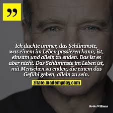 Robin williams' passing in 2014 was a loss to movies for many reasons, one of which film commentator tony zhou highlights in this video appreciation. Ich Dachte Immer Das Schlimmste Made My Day