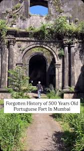 Fort Bassein (Story of Portuguese 200 ...