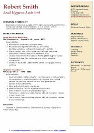 Take pride in my appearance; Hygiene Assistant Resume Samples Qwikresume