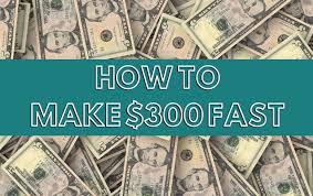Maybe you would like to learn more about one of these? 14 Creative Ways To Make 300 Fast When You Need Money Now
