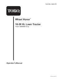 6 month free replacement warranty. Toro 16 38xl Lawn Tractor User Manual Manualzz