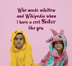 Sweet words to tell a woman to make her fall in love with you. Messages For Sister Cute Lovely And Funny Wishesmsg