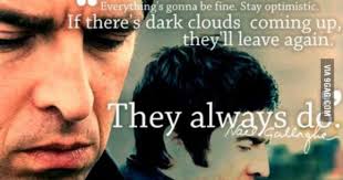Alex Turner It S Hard To Get Around The Wind Lyrics The Chief Noel Gallagher Oasis Lyrics Oasis Quotes
