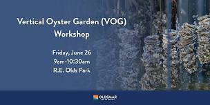 Vertical Oyster Garden Workshop