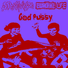3-Way | God Pussy, Gloomy Life & SpermaNoise | Dont Stop Noise Records