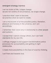 Emergent Strategy Mantras For 2019 Mantras Strategy Quotes Positive Quotes