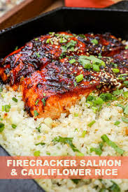 Firecracker Salmon Cauliflower Rice Recipe Seonkyoung Longest