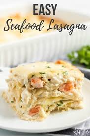Easy Seafood Lasagna Recipe Familyfreshmeals Seafood Lasagna Recipe Shrimp Lobster Cre Easy Seafood Recipes Best Seafood Recipes Seafood Lasagna Recipes
