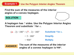 Calculate the sum of all the interior angles of the polygon. Section 8 2 Find The Measures Of The Interior Angles Of A Polygon Find The Measures Of The Exterior Angles Of A Polygon Ppt Download