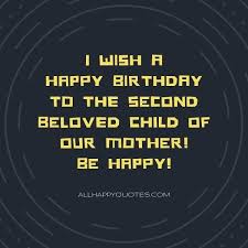 Maybe you would like to learn more about one of these? 161 Happy Birthday Wishes For Brother With Celebration Surprise Ideas