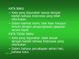 Kata Baku Dan Serapan Un Ppt Download