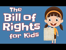 The Bill Of Rights For Kids Youtube