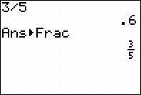 Then, you can press the 1/x button to put that number in the denominator (the numerator will be 1),. Working With Fractions On The Graphing Calculator