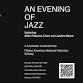 Allan Palacios Chan: AN EVENING OF JAZZ  A event image