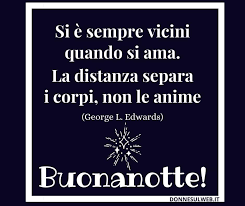 Frasi Buonanotte Dolci Le Piu Belle Da Dedicare E Condividere Frasi Canzoni Con la speranza di vivere serenamente ogni momento di questa splendida festa che riaccende il desiderio di condividere e donare auguro buon natale a lei e famiglia. frasi buonanotte dolci le piu belle da