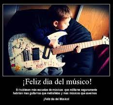 Dia Internacional Del Musico Guitar Electric Guitar Music Instruments