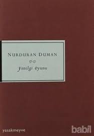 Nurduran Duman Yenilgi Oyunu Pdf Kitap Kitap Oku Ekitap Ucretsiz Kitap Pdfkitap Ucretsiz Kitap Oku Pdf Kitap Kitap Okuma Kitap Okuma