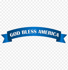 Download God Bless America Banner Clipart Png Photo Toppng ✅free for personal use only ❌commercial usage: download god bless america banner