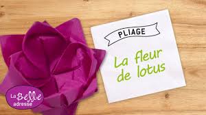 Pliage De Serviette En Papier Fleur De Lotus Labelleadresse Pliage Serviette Papier Pliage Serviette Pliage Serviette Fleur