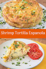 Let S Take Our Weeknights Dinners International With My Delicious Taste Of Spain Shrimp Tortilla Espanola Shrimp Tortilla Flavorful Recipes Tortilla Espanola