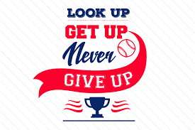 Download Look Up Get Up Never Give Up Baseball Svg Cut File By Creative Fabrica Crafts Creative Fabrica PSD Mockup Templates