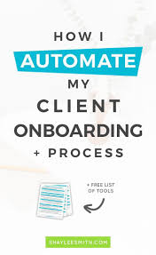 Onboarding Your Client Is Very Important But Often Overlooked By New Business Owners Find Out The Tools And Onboarding Process Onboarding Business Management