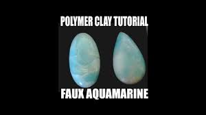 Polymer Clay Tutorial Faux Aquamarine Gemstone Imitation Techniques Series Youtube Polymer Clay Tutorial Polymer Clay Polymer Clay Jewelry