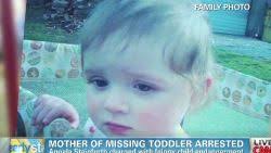 Mother of missing toddler arrested