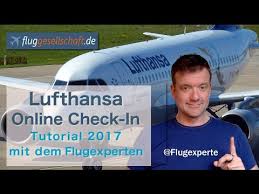 Checken sie am flughafen wien mit unseren automaten schnell und selbständig ein. Lufthansa Online Check In 2017 Deutsch Mit Fluggesellschaft De Youtube