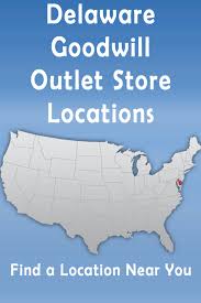 Goodwill Outlet Store New Castle Delaware Outlet Store New Castle Delaware Goodwill Thrift Store