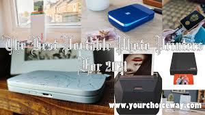 Top 5 portable dry herb vaporizers: The Best Portable Photo Printers For 2021 Your Choice Way