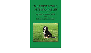 Asked my vet what the hardest part was about his job &he said when he has to put an animal down 90% of owners don't actually want to be in the room. All About People Pets And The Vet Perona Emil E Newsom Catherine D L Amazon De Bucher