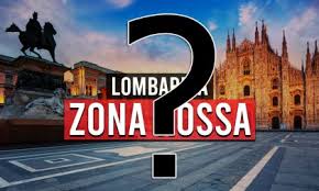 Per la lombardia torna la zona rossa: Umu9taebdkwtum