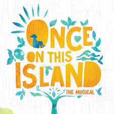 once on this island broadway theater league of utica