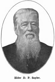 Elder Daniel P Sayler (1811-1885)