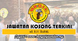 Jawatan kosong terkini di malaysia. Jawatan Kosong Terkini Di Mr D I Y Trading Sdn Bhd 2 Disember 2018 Kerja Kosong 2021 Jawatan Kosong Kerajaan 2021