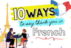 Is there a special way to say thank you where you are from? 10 Ways To Say Thank You In French By Simon Bacher Medium