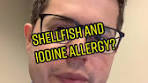 Understanding Iodine Allergy: Expert Advice on Shellfish ...