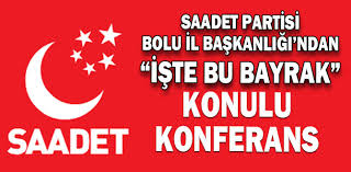 Simgesi hilal ve beş adet yıldızdır. Saadet Partisi Nden Konferans Koroglu Gazetesi Bolu