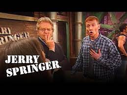 We did not find results for: Jerry Springer