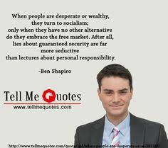  15 Ben Shapiro Quotes Ideas Ben Shapiro Ben Shapiro Quotes Shapiro