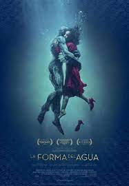 La Forma Del Agua 2017 Guillermo Del Toro La Forma Del Agua Ver Peliculas Gratis Online Ver Peliculas Gratis