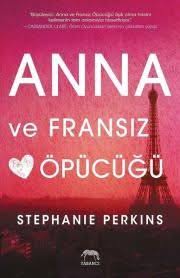 anna ve fransiz opucugu stephanie perkins fransiz opucugu kitap fransizca