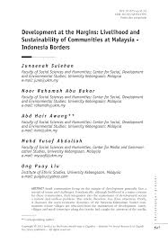 Malaysia agreement act 1963 by patrick anek uren the topic we are discussing today, today, malaysia agreement 1963, is one which is almost 51 years too late, or an old issue that had not been openly discussed since the birth of the federation of malaysia. Pdf Informal Cross Border Trade Sarawak Malaysia Kalimantan Indonesia A Catalyst For Border Community S Development