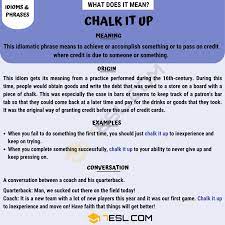 Chalk It Up Learn The Meaning Of The Useful Idiom Chalk It Up 7 E S L Idioms And Phrases Idioms Sentence Examples