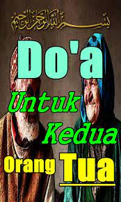 Doa Untuk Kedua Orang Tua For Android Apk Download