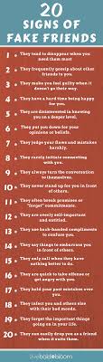 How can you tell a genuine person from the one who's just being fake nice to you? 20 Fake Friends Signs Real Friends Vs Fake Friends