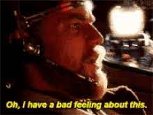 I've got a bad feeling about this. Bad Feeling About This Gifs Tenor